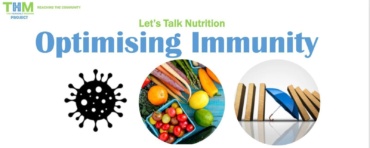 Let’s Nutrition- Optimising Immunity